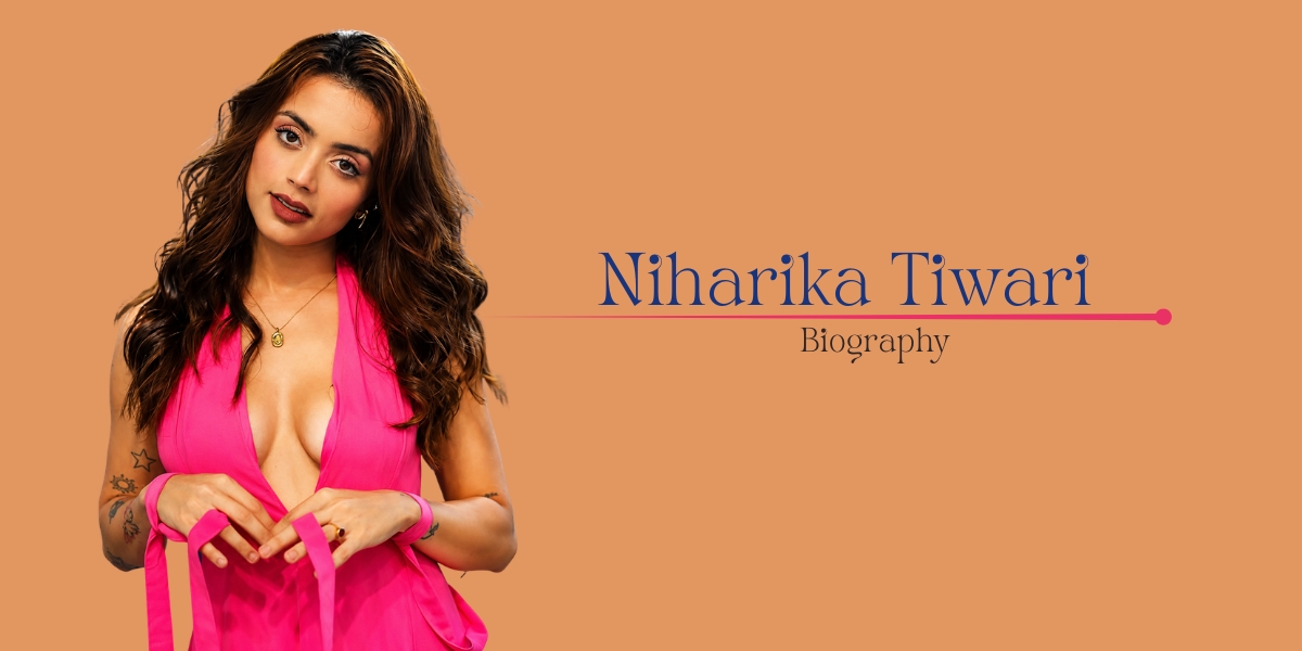 Niharika Tiwari (2026): Age, Height, Roadies, Splitsvilla X6, Boyfriend & Net Worth