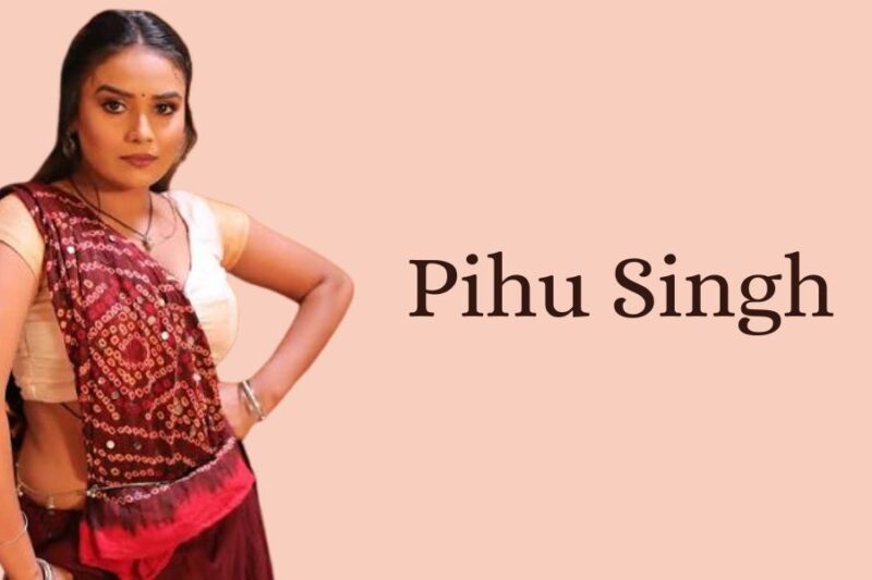 Pihu Singh: Age, Height, Web Series, Net Worth, Career & More