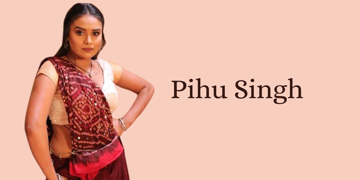 Pihu Singh: Age, Height, Web Series, Net Worth, Career & More